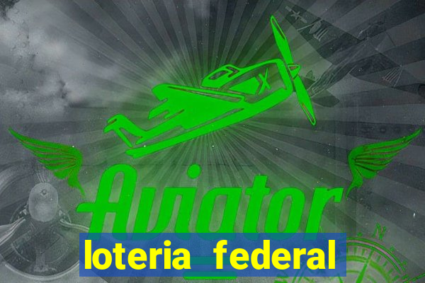 loteria federal giga bicho